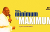 From minimum to MAXIMUM By Arch. Duncan Williams.mp4