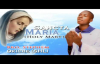 Bro. Stephen Okiche - Sancta MariaHoly Mary - Nigerian Gospel Music.mp4