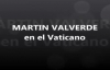Martin Valverde en el Vaticano.mp4