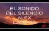 El Sonido Del Silencio con letra Alex Campos.mp4