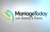What a Man Really Needs  Marriage Today  Jimmy Evans, Karen Evans