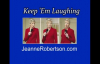 Jeanne Robertson Dont Get Frisky in a tent! Dont sleep in a tent with Left Brain!