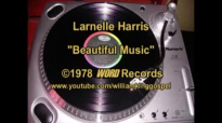 Larnelle Harris - Beautiful Music (Vinyl 1978).flv