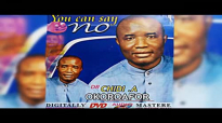 Rev. Dr. Chidi Okoroafor _ You Can Say No _ Latest 2018 Nigerian Gospel Message.mp4