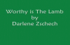 Darlene Zschech  Worthy is the Lamb with Lyrics