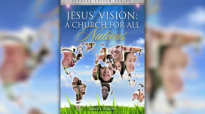 David E. Taylor - JESUS VISION_ A Church For All Nations.mp4