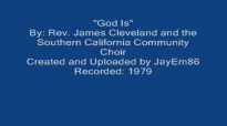 God Is (1979)- Rev. James Cleveland.flv