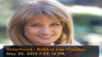 Sisterhood - Bobbie Lee Houston.mp4
