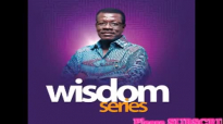 Dr Mensa Otabil _ Wisdom Series pt 3.mp4