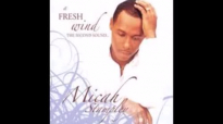 Micah Stampley - Holy Visitation, Kingdom is Coming.flv