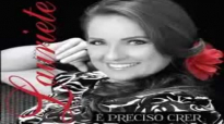 LAURIETE  PRECISO CRER CD COMPLETO  LANAMENTO!