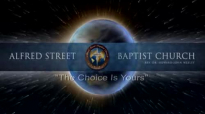 The Choice Is Yours, Pastor Howard John Wesley1