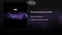 Demonstrating Your Faith pastor Chris Oyakhilome.flv