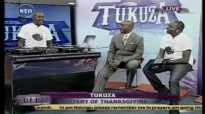 Tukuza Live Mystery of thanksgiving with guest Dr. Albert Odulele