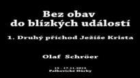 Olaf Schröer - Druhý pÅ™Ãchod JežÃÅ¡e Krista.flv
