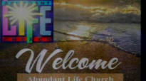 ABUNDANT LIFE CHURCH GUAM Praise & Worship JUNE 14, 2015