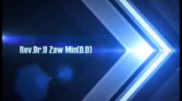 Rev Dr U Zaw Min (D D) 2013 10 27 Sermon.flv