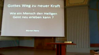 Gottes Weg zu neuer Kraft - Wie man den Heiligen Geist neu erleben kann _ Marlon Heins.flv