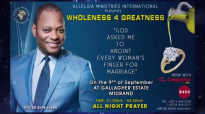 Wholeness 4 Greatness With Pastor Alph LUKAU (1).mp4