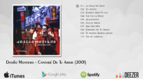 Danilo Montero - Cantaré De Tu Amor (Álbum Completo).mp4