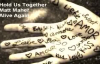 Hold Us Together (w. lyrics) - Matt Maher.flv