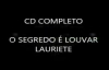 O Segredo  Louvar  Lauriete  CD COMPLETO