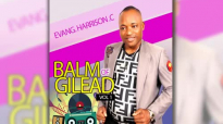Evang. Harrison C. _ Balm Of Gilead Vol 1 _ Latest 2019 Nigerian Gospel Music.mp4