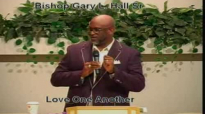 Love One Another - 5.11.14 - West Jacksonville COGIC - Bishop Gary L. Hall Sr.flv