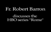 Fr. Robert Barron on the HBO Series Rome.flv