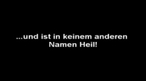 Prof.Dr.Werner Gitt.und ist in keinem anderen Namen Heil ! 1-8.flv
