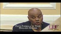 Mike Freeman Ministries 2015 Faith Formula to Your Realized Dreams 2