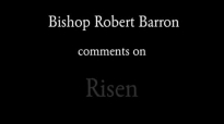 Bishop Barron on â€œRisenâ€.flv