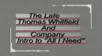 Thomas Whitfield & Company All I Need (Intro).flv