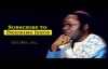 Archbishop Benson Idahosa - The Secret Of My Anointing (A MUST WATCH FOR ALL).mp4