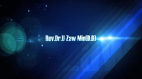 Rev Dr U Zaw Min DD 2014 06 15 sermon.flv