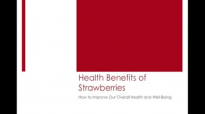 Health Benefits of Strawberries