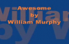 William Murphy  Awesome Lord, You Are Awesome