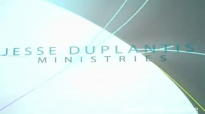 Jesse Duplantis  Best of 25 Minute Spiritual Meals  February 03 , 2015