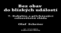 7. Babylón a pÅ™icházejÃcà celosvÄ›tová vláda - Olaf Schröer.flv