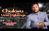 Prince Gozie Okeke - Chukwu Umu Ogbenye - Nigerian Gospel Music.mp4