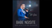 Takie Ndou-Babe Ngisite ,Ngiyabonga.mp4