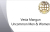 Vesta Mangun Uncommon Men and Women  FULL MESSAGE