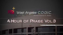 West Angeles COGIC 1 Hour of Praise