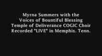Myrna Summers _ Come To Jesus Now.flv