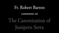 Bishop-elect Barron on the Canonization of JunÃpero Serra.flv