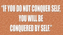 Ed Lapiz Preaching 2018 ➤ If You Don't Conquer Self - You Will Be Conquered By S.mp4