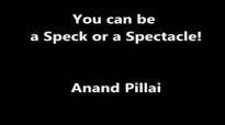 Mr. Anand Pillai, Chief Learning Officer, Reliance Industries Limited & Motivational Speaker.flv