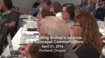 The Most Rev. Michael Curry's Address to the Episcopal Communicators - April 21,.mp4
