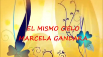 El Mismo Cielo - Marcela Gandara - Con Letra.mp4
