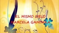 El Mismo Cielo - Marcela Gandara - Con Letra.mp4